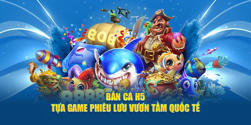 +2 tựa game bắn cá đổi thưởng hot của okking